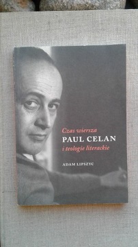 Czas wiersza. Paul Celan i...