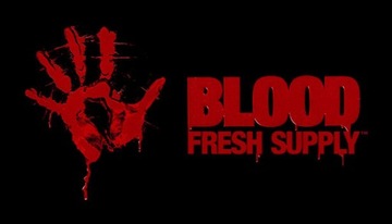 Blood:Fresh Supply Klucz STEAM PC