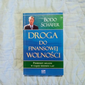 Droga do finansowej wolności Bodo Schafer