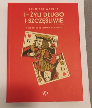 I żyli długo i szczęśliwie, Jennifer Wright