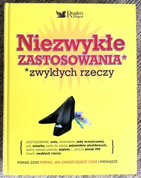 Niezwykłe zastosowania zwykłych rzeczy