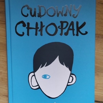 książka CUDOWNY CHŁOPAK R.J. Palacio