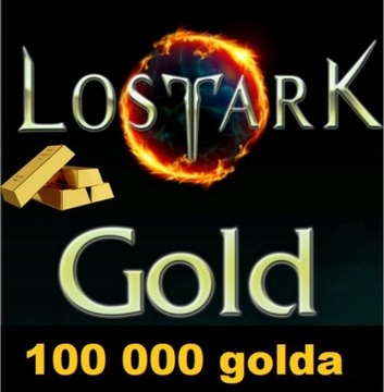 LOST ARK 100K GOLD ZŁOTO KAŻDY SERWER EU CENTRAL