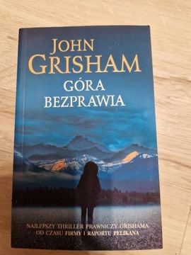 John Grisham - Góra bezprawia 