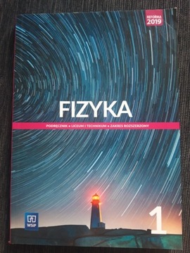 Fizyka zakres rozszerzony 1