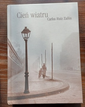 Cień wiatru Carlos Ruiz Zafon