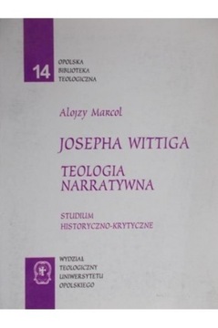 Joseph Wittig teologia narratywna narracji