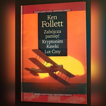 Follett Zabójcza pamięć Kryptonim Kawki Lot Ćmy 