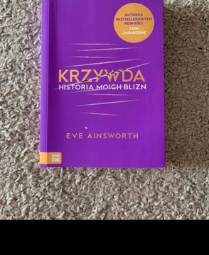 Książka KRZYWDA Historia moich blizn E. AINSWORTH