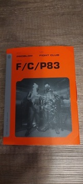 PRO8L3M - Fight Club wersja preorder