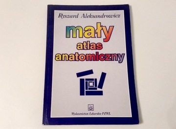 Mały atlas anatomiczny R. Aleksandrowicz