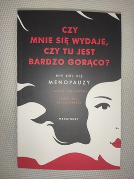 Książka-Czy mnie się wydaje, czy jest tu b gorąco?