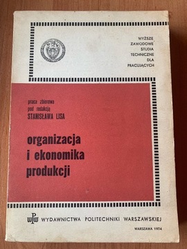 Organizacja i ekonomika produkcji - S. Lis