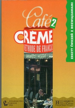 Cafe creme 2 ćwiczenia