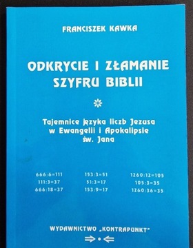 Odkrycie i złamanie szyfru biblii - Kawka - bdb