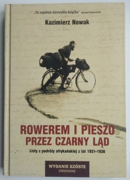 Rowerem i pieszo przez Czarny Ląd - Nowak TWARDA