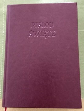 Biblia. Pismo Święte Starego i Nowego Przymierza