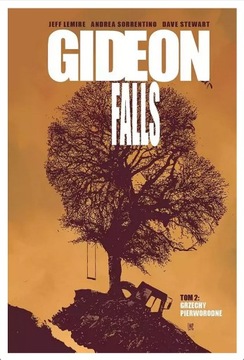 Gideon Falls - Grzechy pierworodne.