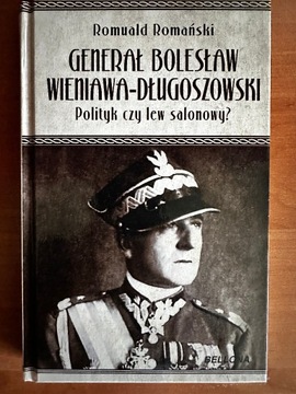 Generał Bolesław Wieniawa Długoszowski