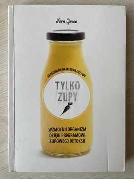 Książka Fern Green "Tylko zupy"