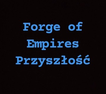 Forge of Empires Konto świat Greifental 