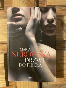 M.Nurowska - Drzwi do piekła + Dom na krawędzi/