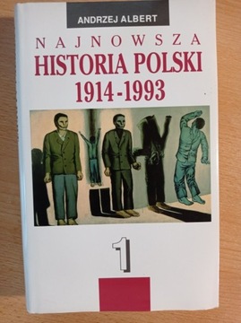 Najnowsza historia Polski 1914-1993, Albert
