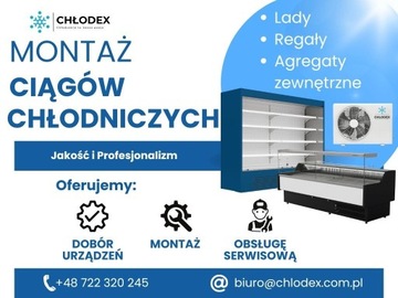 Sprzedaż i Montaż ciągów chłodniczych w sklepach: Lady, Regały, Szafy