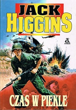 CZAS W PIEKLE - Jack Higgins PROMOCJA!