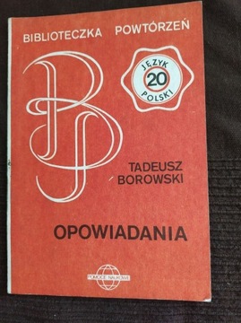 Tadeusz Borowski Opowiadania Biblioteczka powtórze