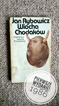 Jan Rybowicz "Wiocha Chodaków" Pierwsze Wydanie!