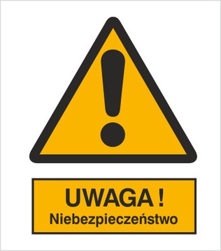 Najklejka UWAGA! Niebezpieczeństwo 301