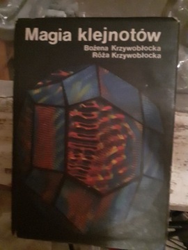 MAGIA KLEJNOTÓW - BOŻENA KRZYWOBŁOCKA