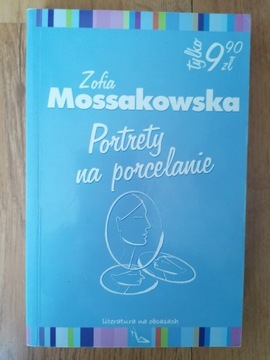 Portrety na porcelanie - Zofia Mossakowska 