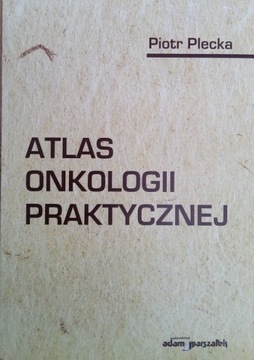 Atlas onkologii praktycznej 