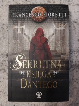 Sekretna księga Dantego - Francesco Fioretti