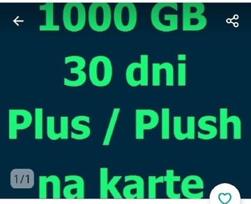 Kod doładowanie 1000 gb Plus Plush na 30 dni 