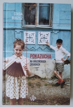 Pokazucha. Na gruzińskich zasadach - Budzisz