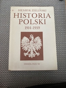 Książka „Historia Polski 1914-1939” Zieliński