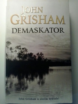 John Grisham "Demaskator"