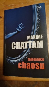 Maxime Chattam Tajemnice chaosu