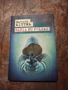 Bertold Kittel - Mafia po polsku