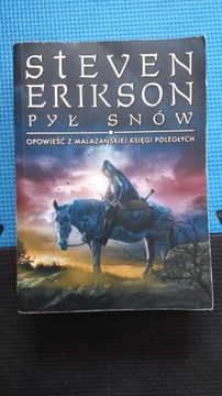 Steven Erikson - Pył snów. Malazańska