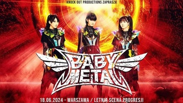 Babymetal Warszawa18.06.2024 bilet na koncert|CHARYTATYWNA DLA LOKIEGO