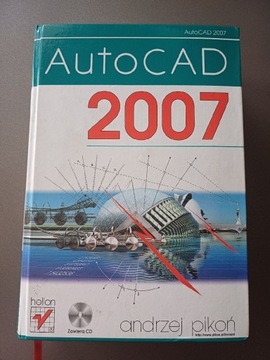 AutoCAD 2007 Andrzej Pikoń, 1187 stron, 3 płyty CD
