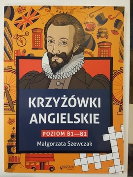 Krzyżówki angielskie poziom B1- B2 M. Szewczak