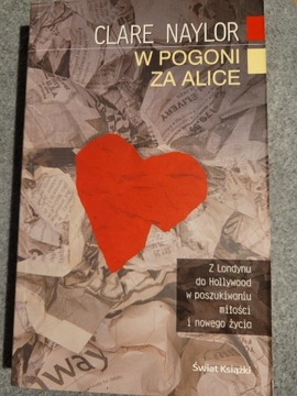 W POGONI ZA ALICE CLARE NAYLOR