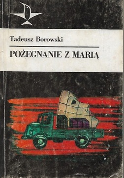 Pożegnanie z Marią - T. Borowski