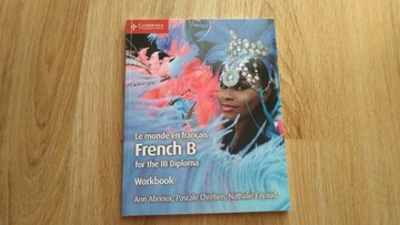 Le monde en français Workbook: French B