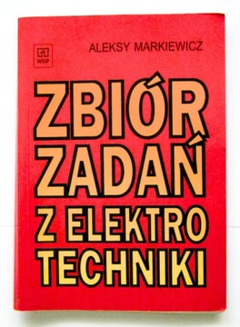 Zbiór zadań z elektrotechniki